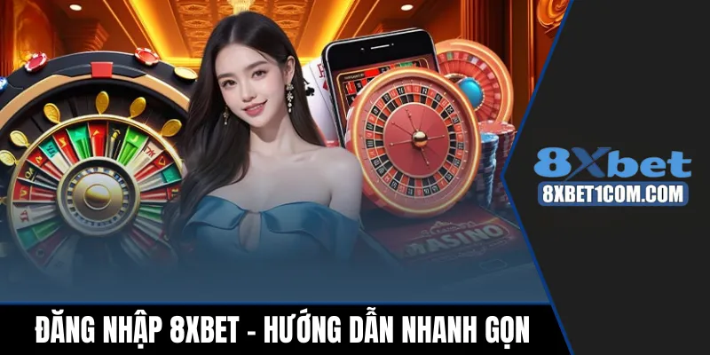 Cách đăng nhập 8xbet