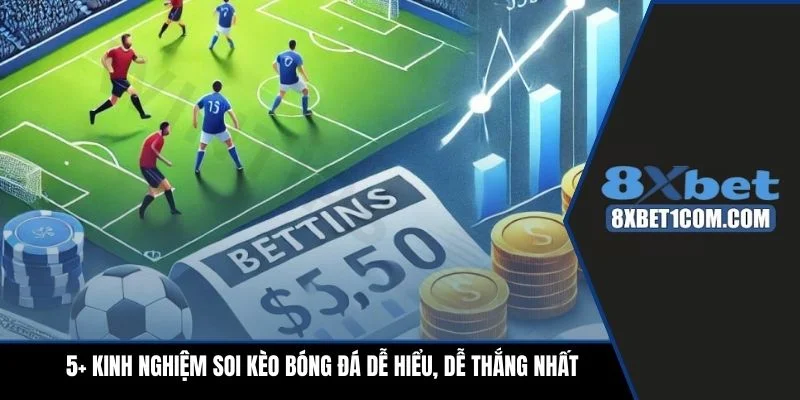 Cách soi kèo bóng đá