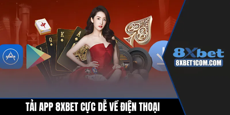Cách tải app 8xbet